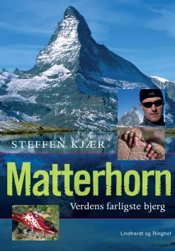 Matterhorn - Verdens farligste bjerg