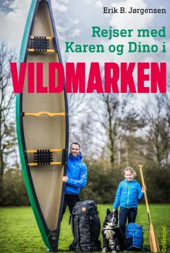 Rejser med Karen og Dino i vildmarken