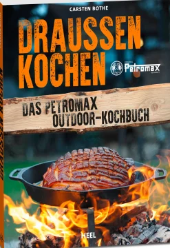 The Petromax Outdoor Cookbook, German